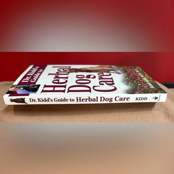 New Paperback Book Dr. Kidd’s Guide to Herbal Dog Care by Randy Kidd, D.V.M. PhD - Picture 3 of 6